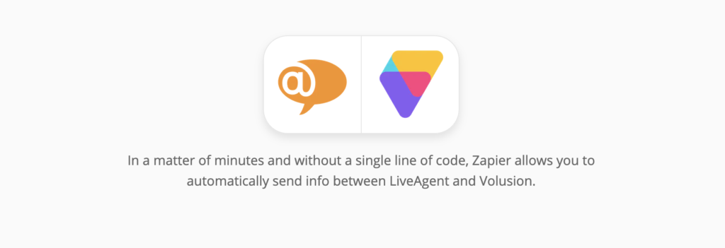 Intégration de LiveAgent et Volusion sur Zapier