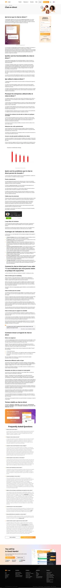 Le chat en direct, également connu sous le nom de logiciel de chat en direct, est un outil de communication en ligne qui vous permet de discuter avec les visiteurs de votre site web en temps réel.